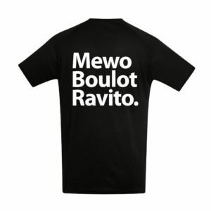 TEESHIRT Sport "Boulot, Mewo, Ravito" - MEWO